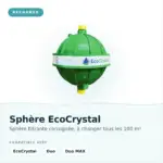Sphère EcoCrystal de rechange, filtrante et consignée, à changer tous les 100 m³